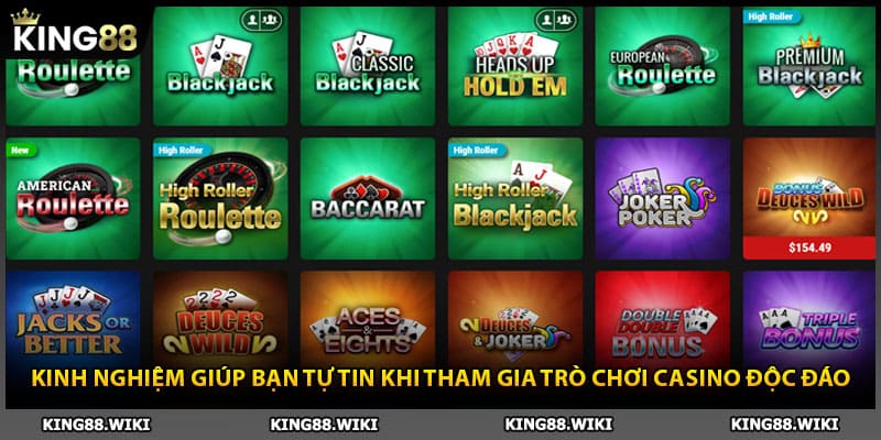 Kinh nghiệm giúp bạn tự tin khi tham gia casino King88 độc đáo